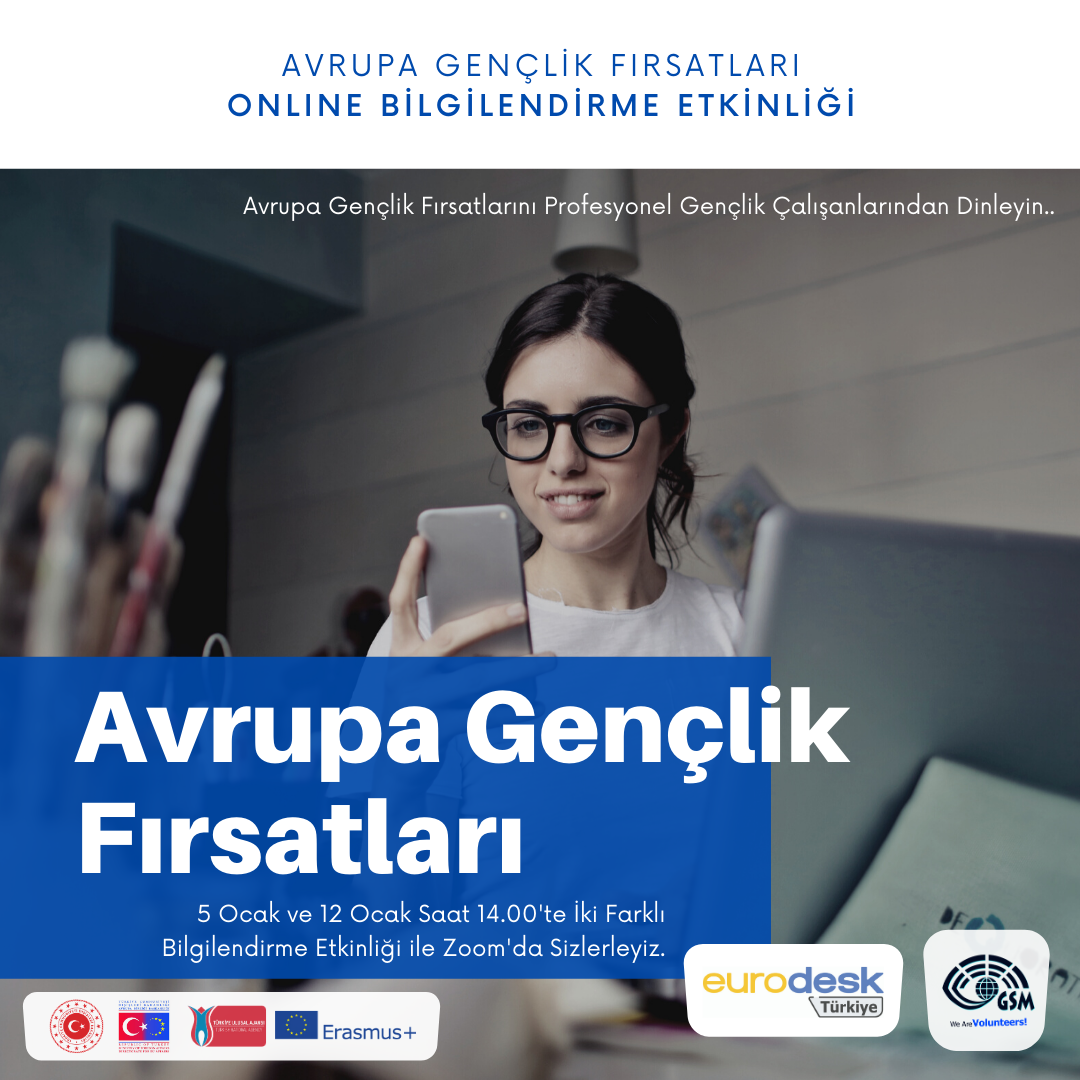 Avrupa Gençlik Fırsatları Bilgilendirme Etkinliği (Online)